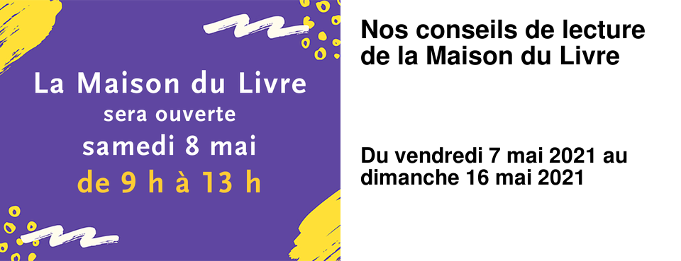 Nos conseils de lecture de la Maison du Livre
