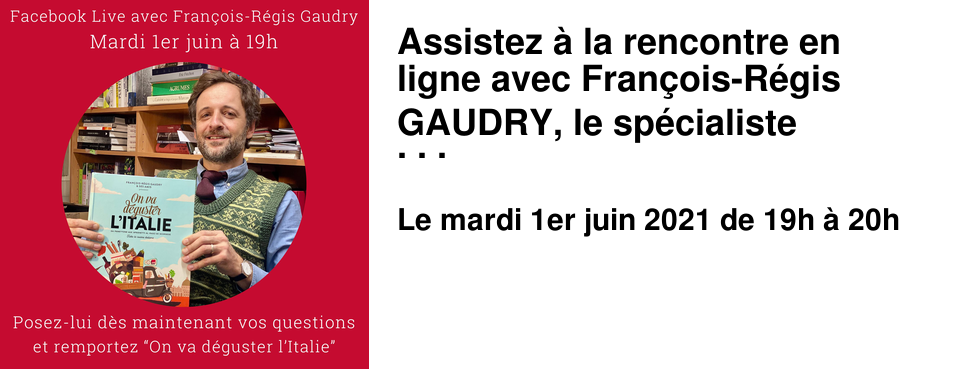 Assistez � la rencontre en ligne avec Fran�ois-R�gis GAUDRY, le sp�cialiste culinaire pr�f�r� des Fran�ais ! 