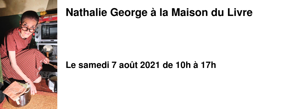 Nathalie George � la Maison du Livre