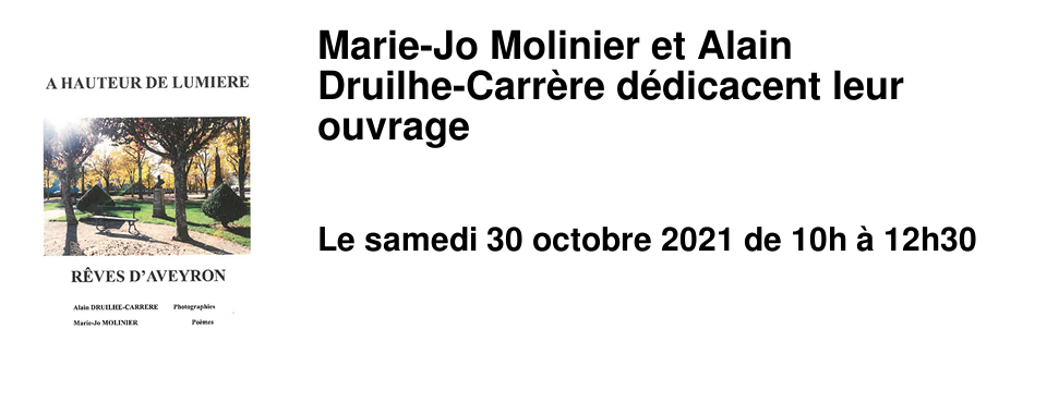 Marie-Jo Molinier et Alain Druilhe-Carr�re d�dicacent leur ouvrage