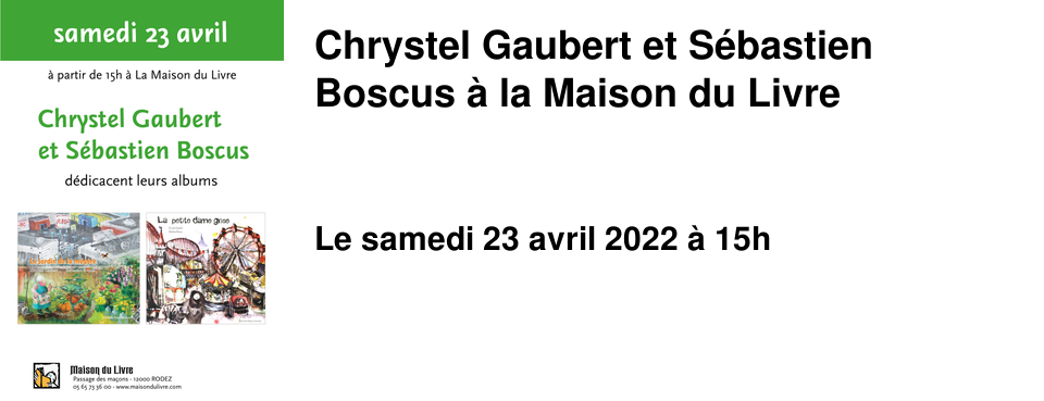 Chrystel Gaubert et S�bastien Boscus � la Maison du Livre