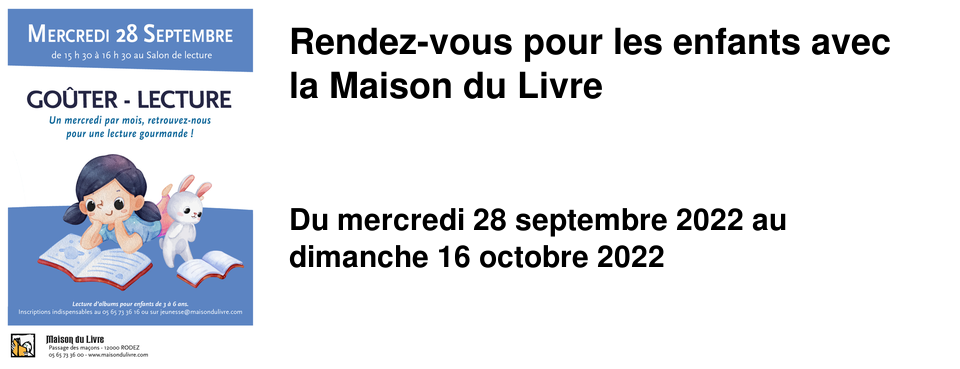 Rendez-vous pour les enfants avec la Maison du Livre