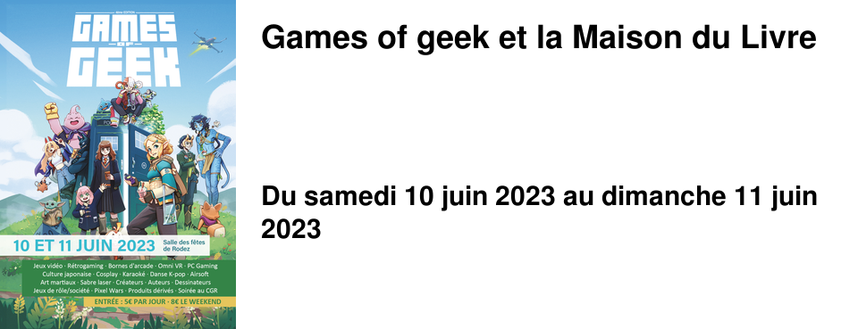 Games of geek et la Maison du Livre