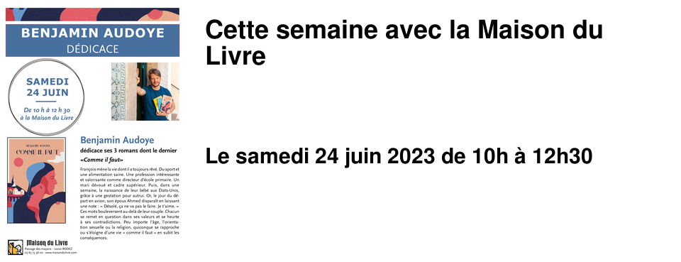 Cette semaine avec la Maison du Livre