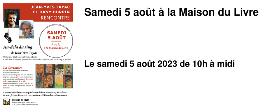 Samedi 5 ao�t � la Maison du Livre