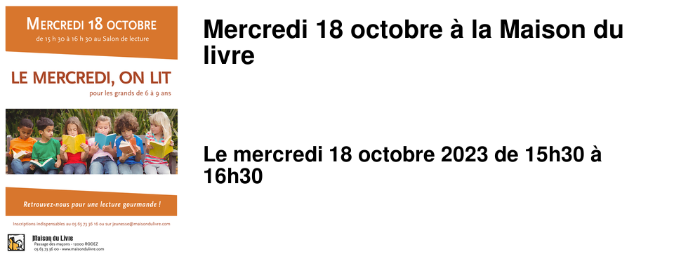 Mercredi 18 octobre � la Maison du livre
