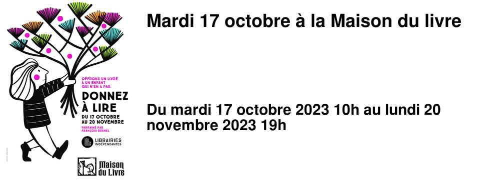 Mardi 17 octobre � la Maison du livre