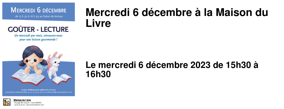Mercredi 6 d�cembre � la Maison du Livre