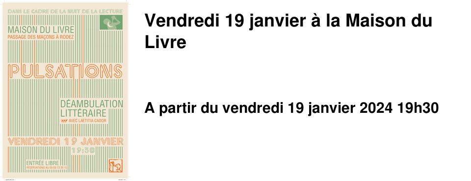 Vendredi 19 janvier � la Maison du Livre