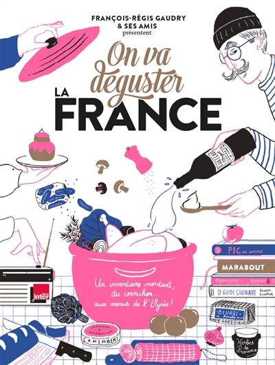 On va d�guster la France